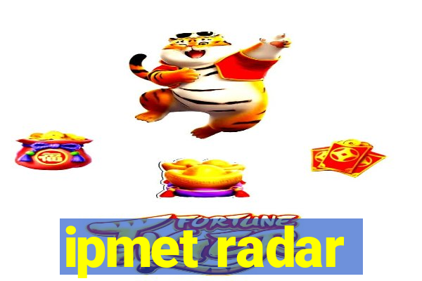 ipmet radar